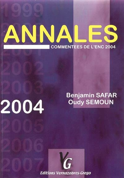 Annales commentées de l'ENC 2004