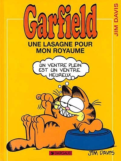 Garfield. 06, Une lasagne pour mon royaume