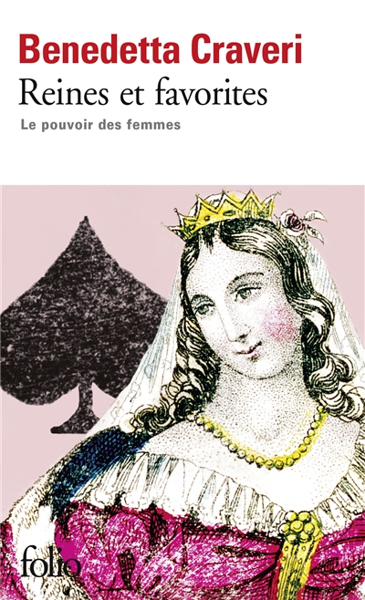 Reines et favorites : le pouvoir des femmes