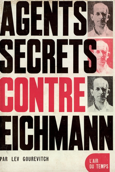 Agents secrets contre Eichmann
