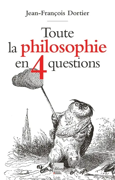 Toute la philosophie en 4 questions