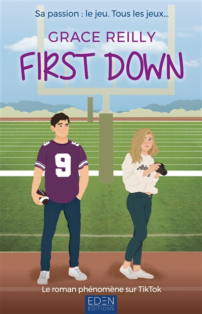 First down. Vol. 1. Beyond the game