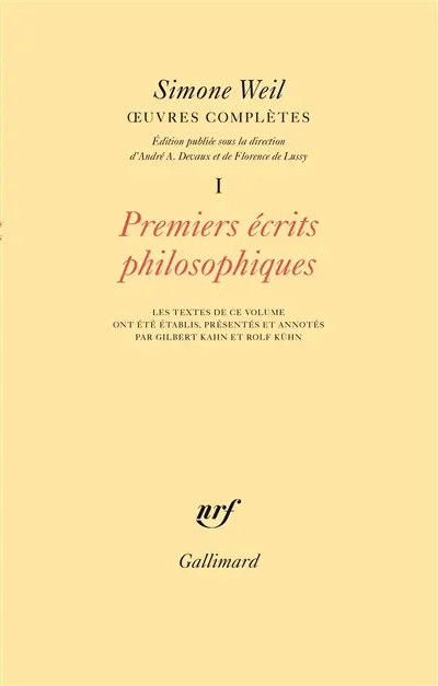 Oeuvres complètes. Vol. 1. Premiers écrits philosophiques
