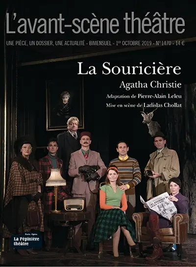 Avant-scène théâtre (L'), n° 1470. La souricière