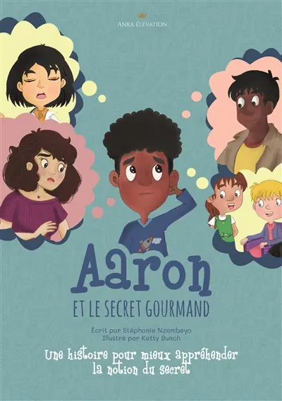 Aaron et le secret gourmand