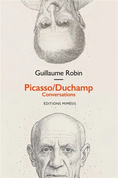 Picasso-Duchamp : conversations