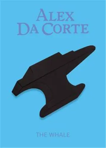 Alex Da Corte : The Whale