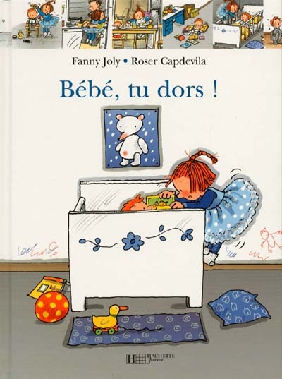 Bébé, tu dors !