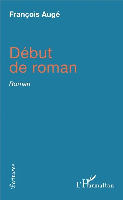 Début de roman