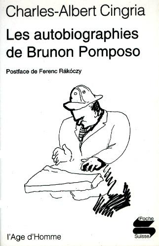 Les autobiographies de Brunon Pomposo. la part des mulots : lecture des autobiographies