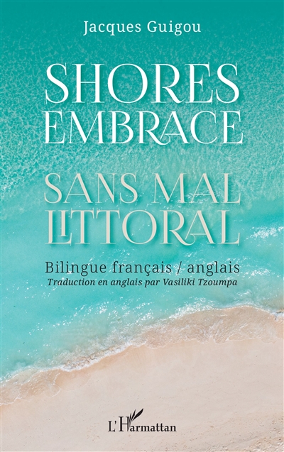 Shores embrace. Sans mal littoral