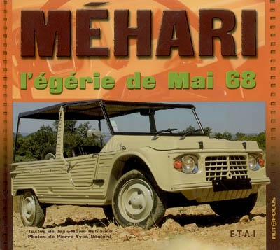 Méhari, l'égérie de Mai 68