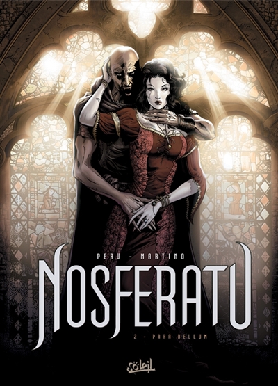 Nosferatu. Vol. 2. Para bellum
