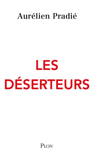Les déserteurs