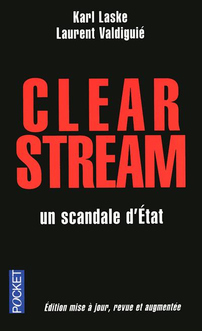 Clearstream, un scandale d'État