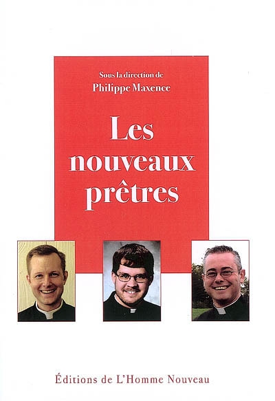 Les nouveaux prêtres