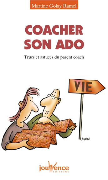 Coacher son ado : trucs et astuces du parent coach