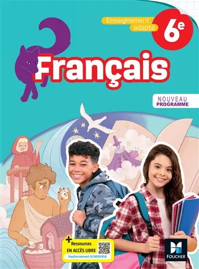 Cahier de français 6e, enseignement adapté : livre élève