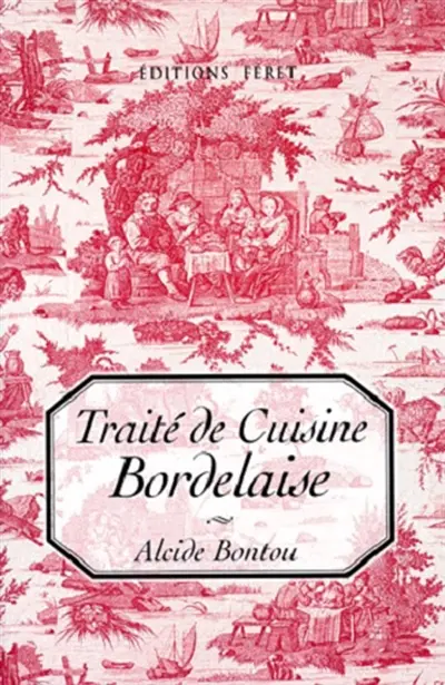 Traité de cuisine bordelaise