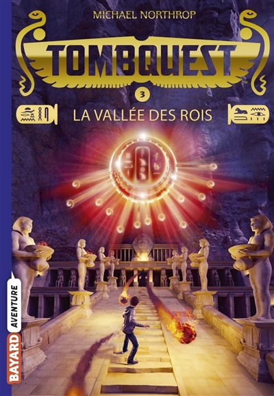 TombQuest. Vol. 3. La vallée des Rois