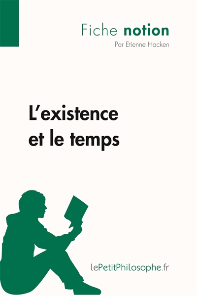 L'existence et le temps...