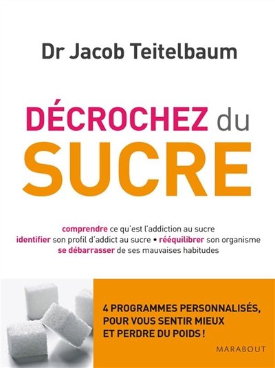 Décrochez du sucre