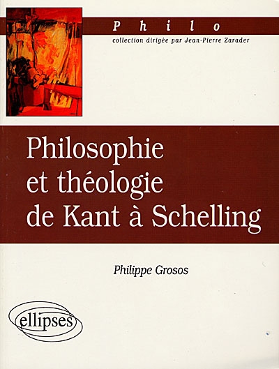 Philosophie et théologie de Kant à Schelling