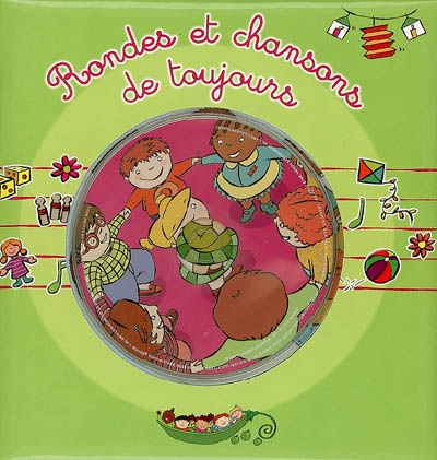 Rondes et chansons de toujours