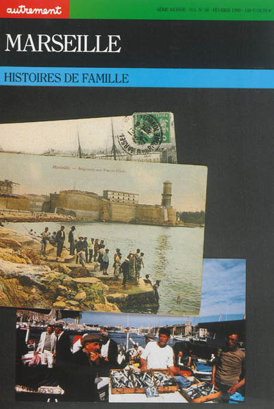 Marseille : histoires de famille