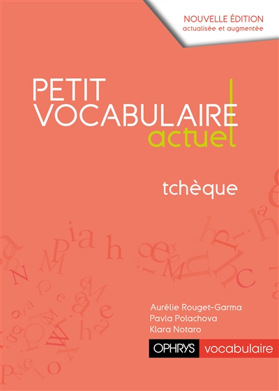 Petit vocabulaire actuel : tchèque