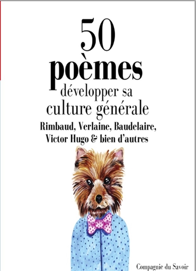 Développer sa culture générale avec 50 poèmes classiques