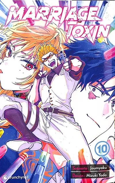 Marriage toxin. Vol. 10