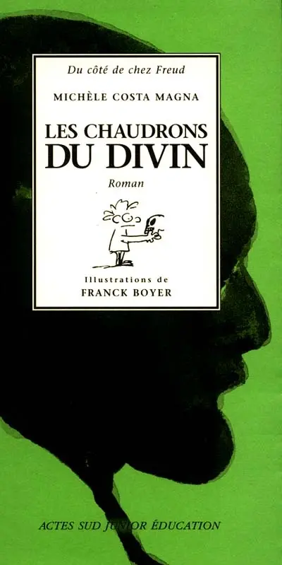 Les chaudrons du divin