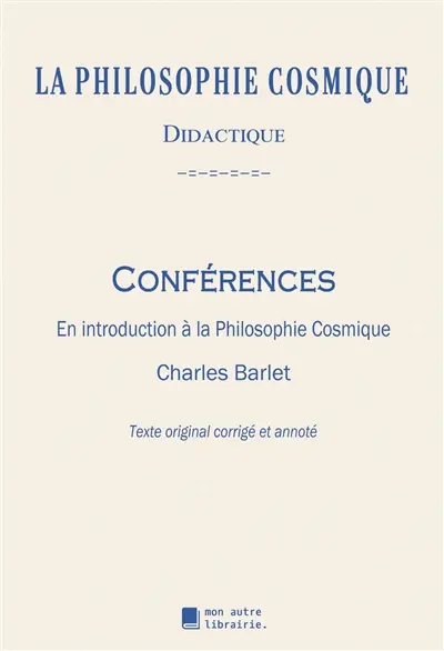 Conférences : En introduction à la Philosophie Cosmique