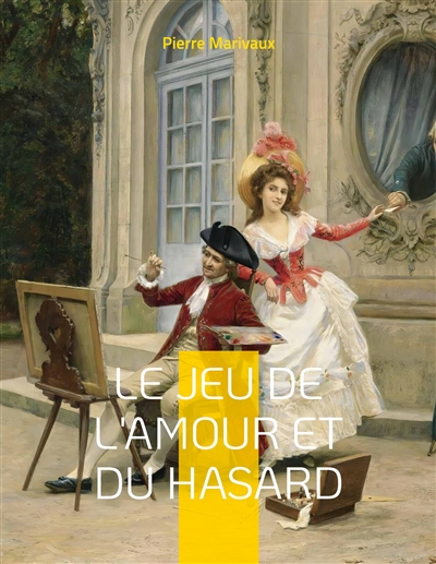Le Jeu de l'amour et du...