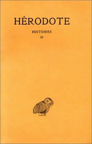 Histoires. Vol. 9. Calliope : Livre IX