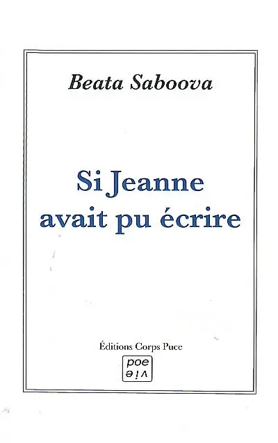 Si Jeanne avait pu écrire