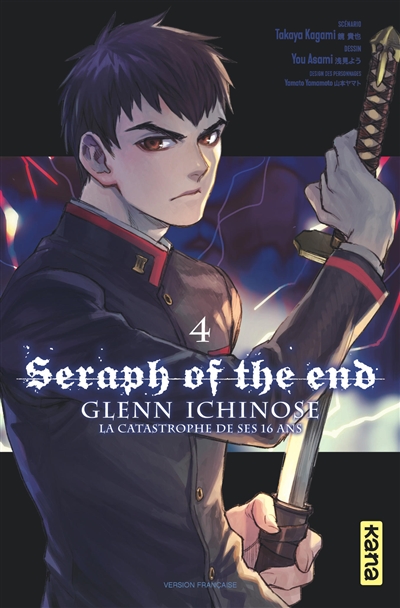 Seraph of the end : Glenn Ichinose : la catastrophe de ses 16 ans. Vol. 4