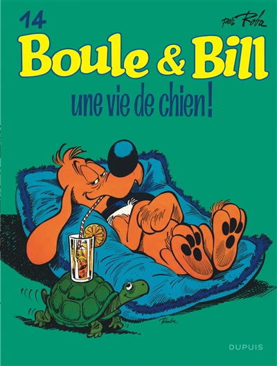 Boule & Bill. Vol. 14. Une vie de chien !