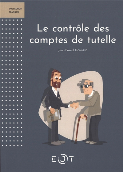Le contrôle des comptes de tutelle