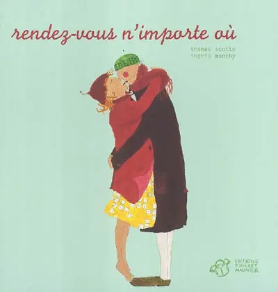 Rendez-vous n'importe où