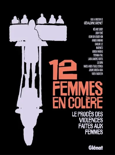 12 femmes en colère
