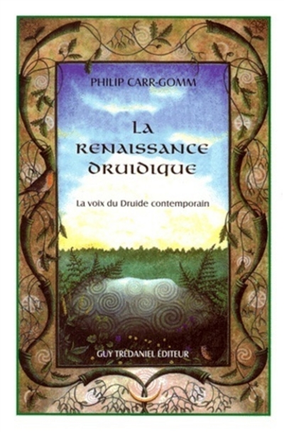 La renaissance du druidisme : la voix du druide contemporain