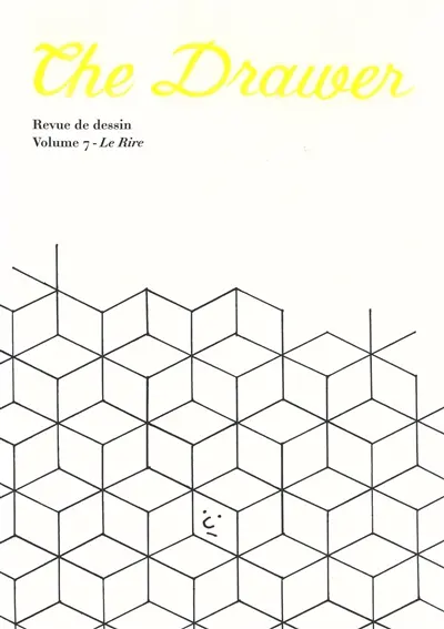 The drawer, n° 7. Le rire