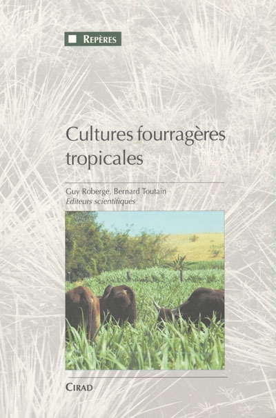 Cultures fourragères tropicales
