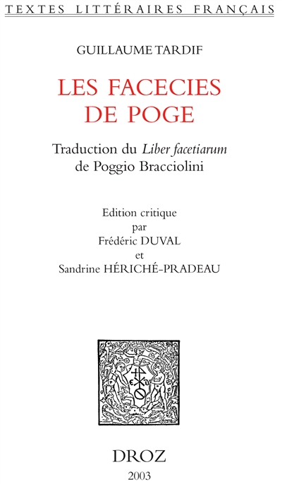 Les facecies de Poge : traduction du Liber facetiarum de Poggio Bracciolini