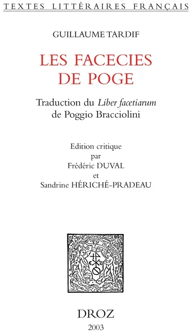 Les facecies de Poge : traduction du Liber facetiarum de Poggio Bracciolini