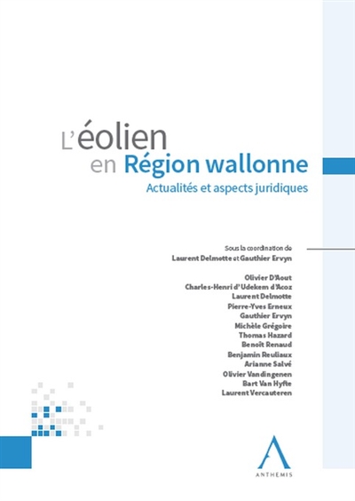 l'éolien en région wallonne : actualités et aspects juridiques