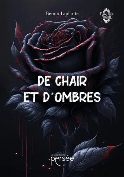 De chair et d'ombres