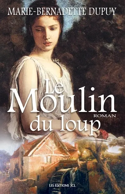 Le moulin du loup